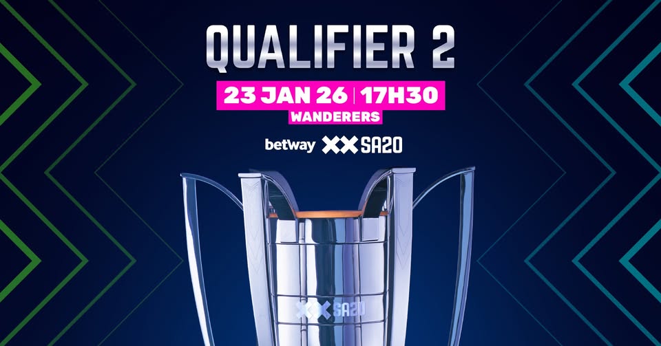 Betway SA20 Qualifier 2