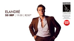 ELANDRÉ @ EMPERORS PALACE BARNYARD