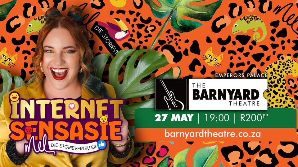 Mel die Storieverteller - EMPERORS PALACE BARNYARD - Internet Sensasie
