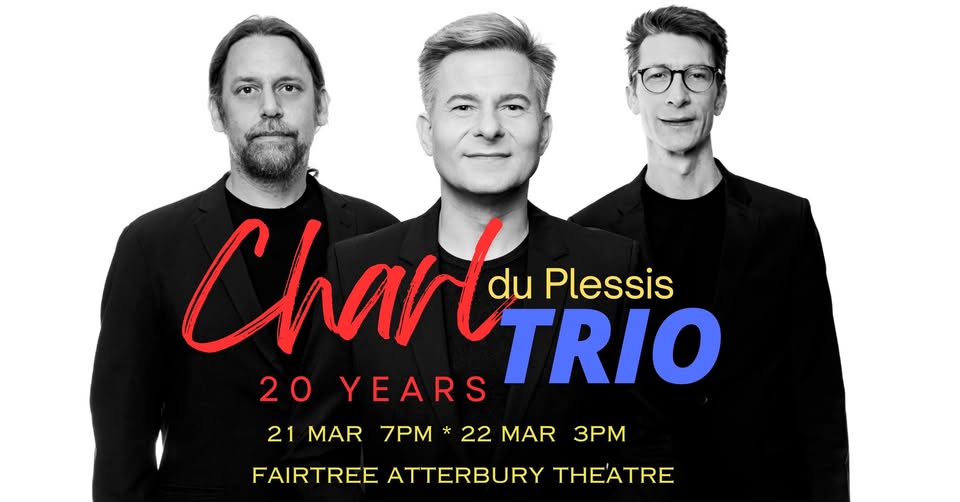 Charl du Plessis Trio 20 Years