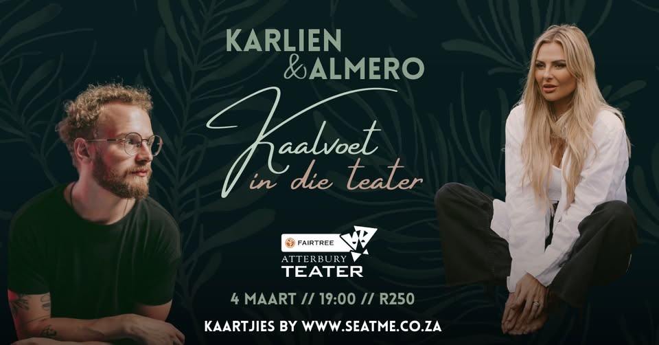 Karlien & Almero – Kaalvoet in die teater