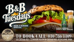 B&B Tuesdays at Country Pub Kyalami!