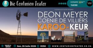 Karoo-keur_ Die Beste van Karoo-Suites met Deon Meyer en Coenie de Villiers _ Die Centurion Teater