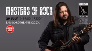 MASTERS OF ROCK @ EMPERORS PALACE BARNYARD