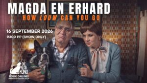 Magda & Erhard - How Louw can you Go