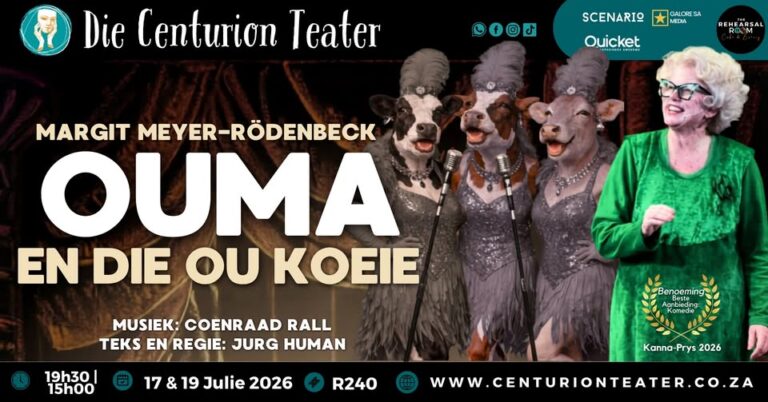 OUMA en die ou KOEIE - Margit Meyer-Rödenbeck _ Die Centurion Teater