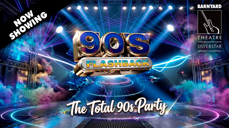 90s FLASHBACK @ SILVERSTAR BARNYARD!